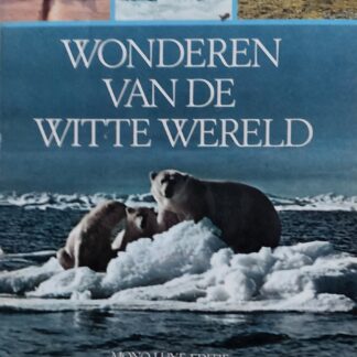 Wonderen van de witte wereld