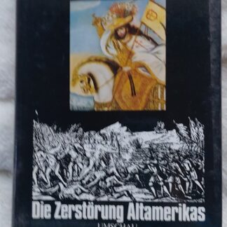 Santiago! Die Zerstörung Altamerikas