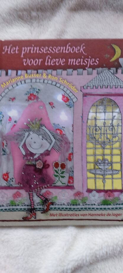 Het prinsessenboek voor lieve meisjes