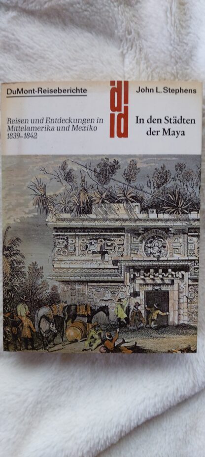 In den Städten der Maya