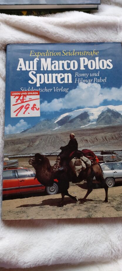 Auf Marco Polos Spuren