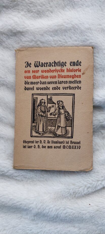 De Waerachtige ende seer wonderlycke historie van Mariken van Nieumeghen die meer dan seven jaren metten duvel woende ende verkeerde