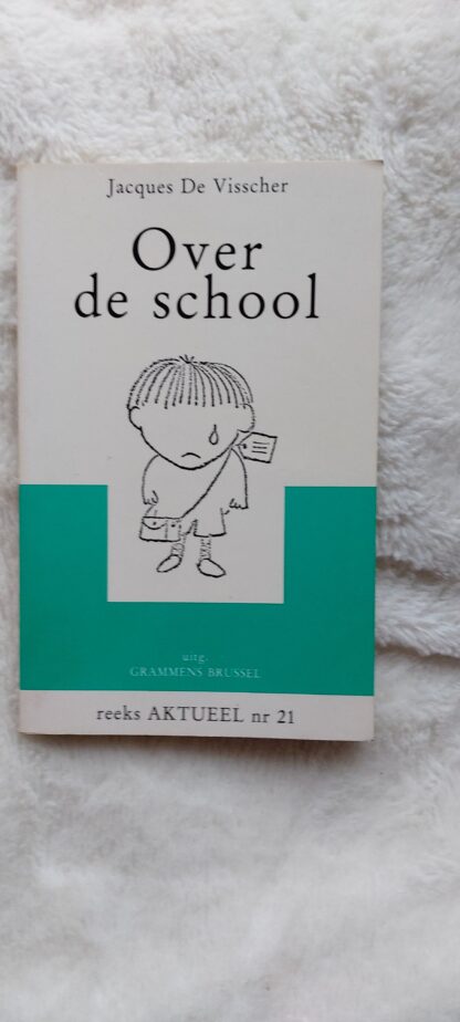 Over de school