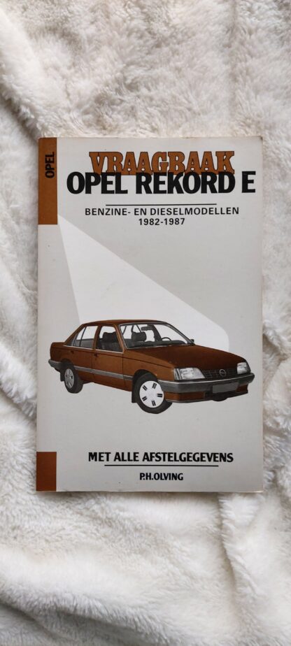 Vraagbaak Opel Rekord E
