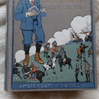 Een strijd om de schatten van Alva