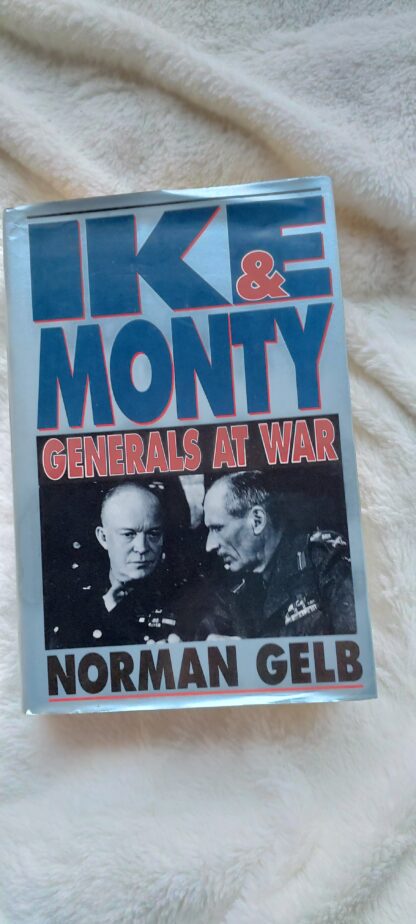 Ike & Monty generals at war