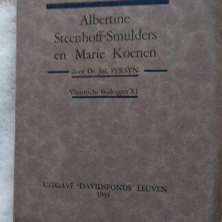 Albertine Steenhoff-Smulders en Marie Koenen