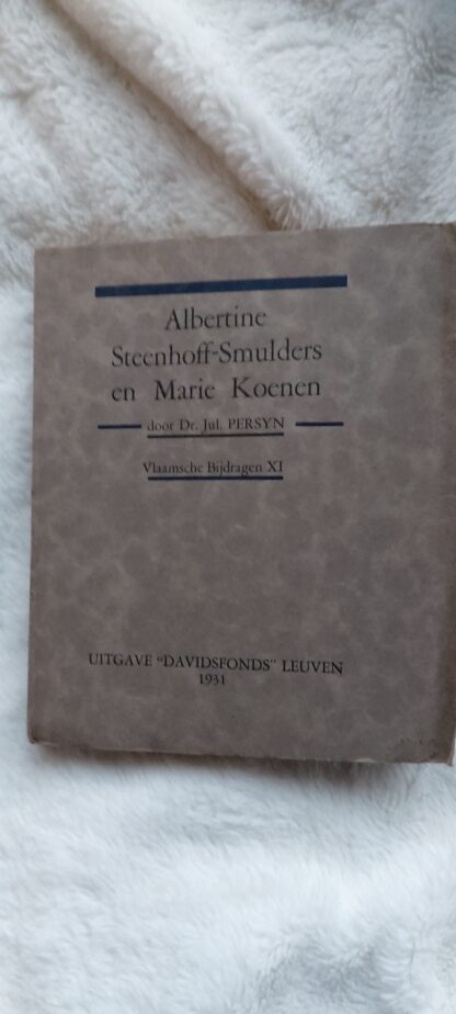 Albertine Steenhoff-Smulders en Marie Koenen
