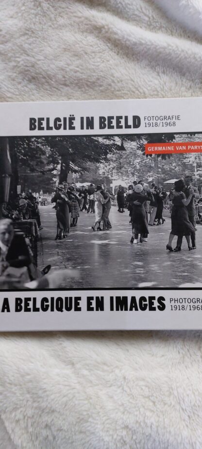 België in beeld. Fotografie 1918/1968