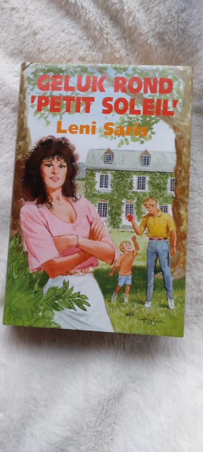 Geluk rond "Petit Soleil"