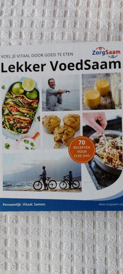 Lekker VoedSaam. 70 recepten voor elke dag