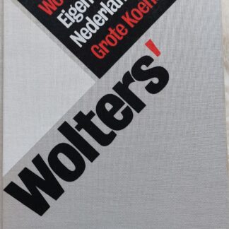 Wolter's Woordenboek Eigentijds Nederlands Grote Koenen
