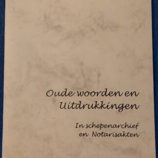 Oude woorden en uitdrukkingen