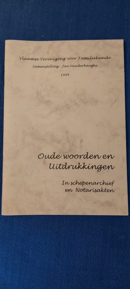 Oude woorden en uitdrukkingen