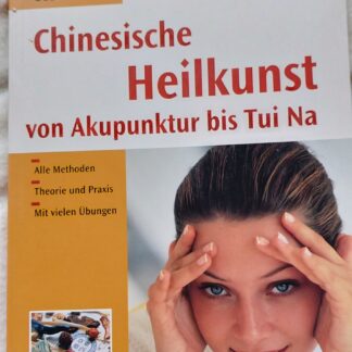 Chinesische Heilkunst