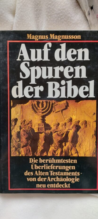 Auf den Spuren der Bibel