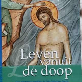 Leven vanuit de doop