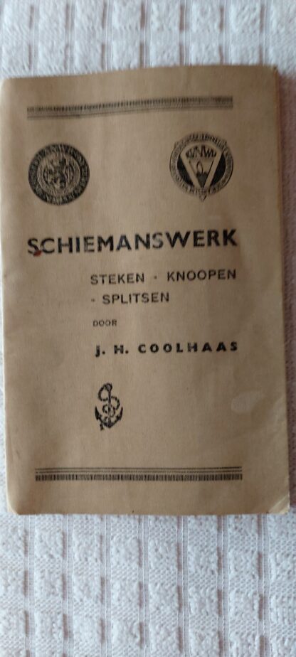 Schiemanswerk steken-knoopen-splitsen
