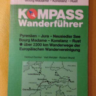 Europäischer Fernwanderweg E 4. Bourg Madame-Konstanz-Rust