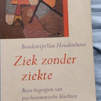 Ziek zonder ziekte