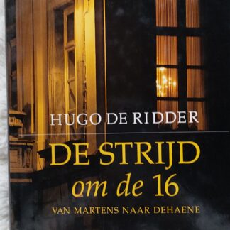 De strijd om de 16