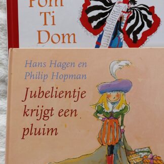 Jubelientje krijgt een pluim/Pom Ti Dom/Het vergeten Pietje