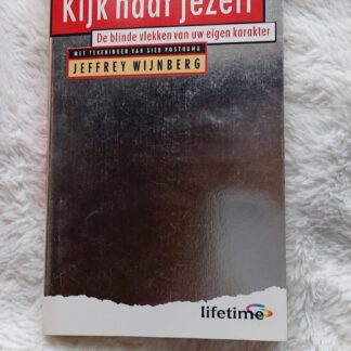 Kijk naar jezelf