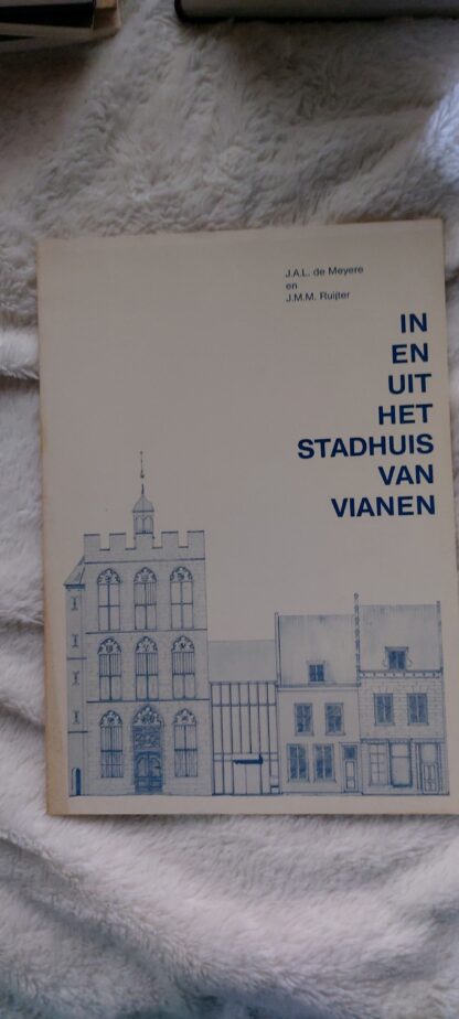 In en uit het stadhuis van Vianen
