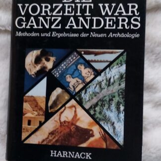 Die Vorzeit war ganz anders