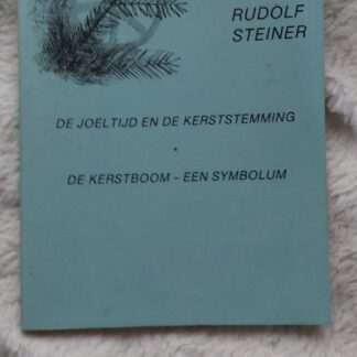 De joeltijd en de kerststemming*De kerstboom-een symbolum