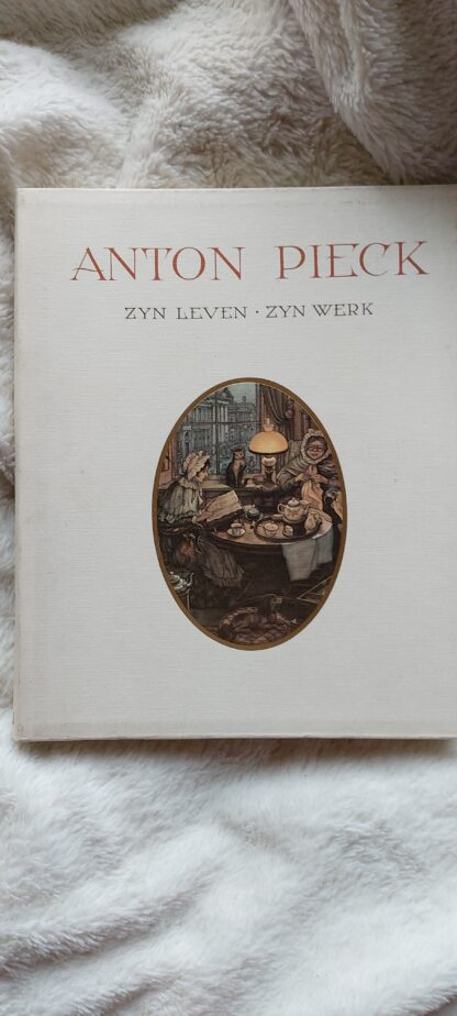 Anton Pieck zijn leven zijn werk