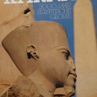 Karnak. 3000 jaar Egyptische glorie
