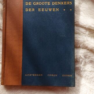De groote denkers der eeuwen: Herbert Spencer en zijn tijd