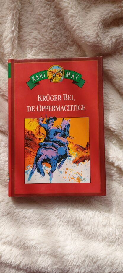 Krüger Bei, de Oppermachtige