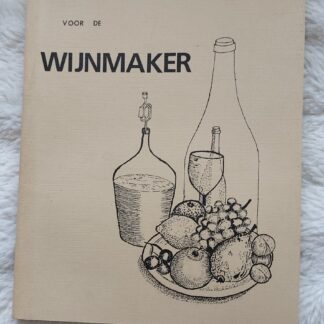 Praktisch Handboek voor de Wijnmaker