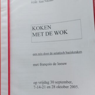 Koken met de wok. Een reis door de Aziatische basiskeuken