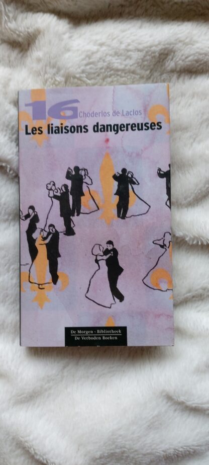 Les liaisons dangereuses